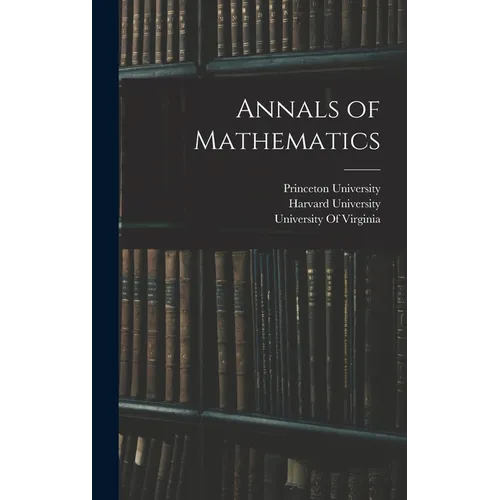 Annals of Mathematics - Hardcover