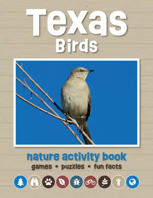 Texas Birds Nature Activity Book - Paperback
