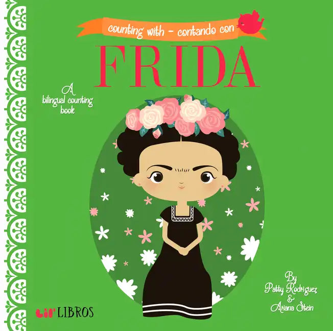 Counting with - Contando Con Frida: A Bilingual Counting Book - Board Book