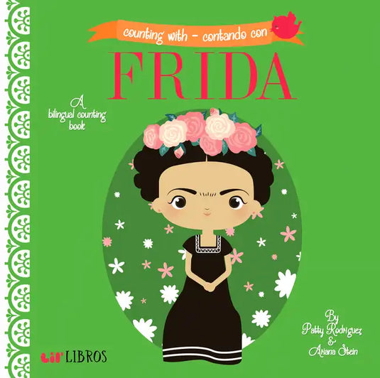 Counting with - Contando Con Frida: A Bilingual Counting Book - Board Book