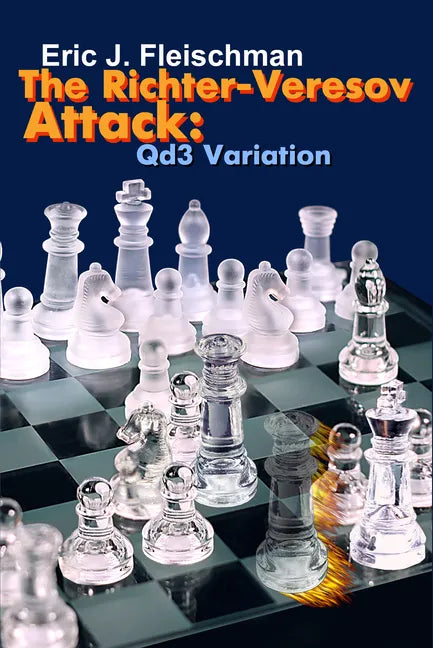 The Richter-Veresov Attack: Qd3 Variation - Paperback