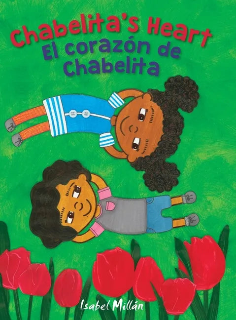 Chabelita's Heart: El corazón de Chabelita - Hardcover