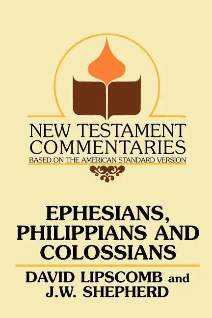 Ephesians, Philippians, and Colossians - Paperback