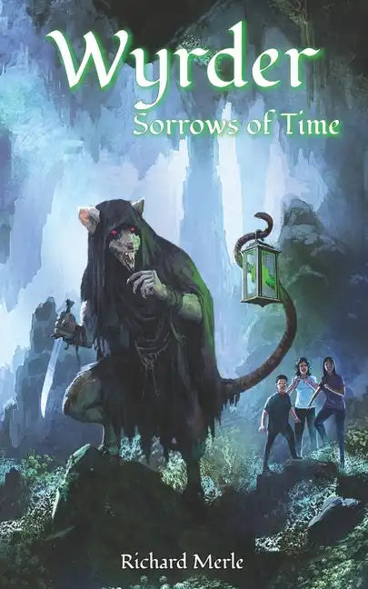 Wyrder: Sorrows of Time - Paperback