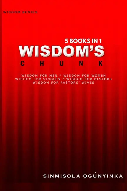 Wisdom's Chunk - 5 Books in 1 - Paperback