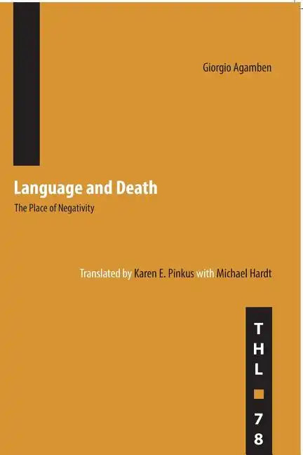 Language and Death: The Place of Negativity Volume 78 - Paperback