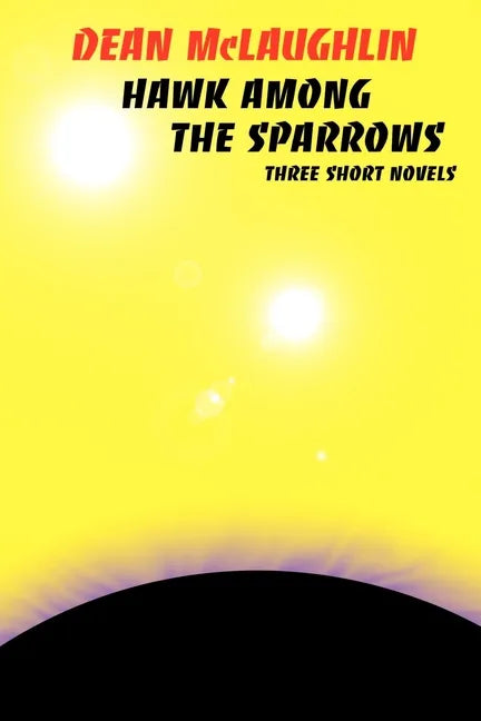 Hawk Among the Sparrows - Paperback
