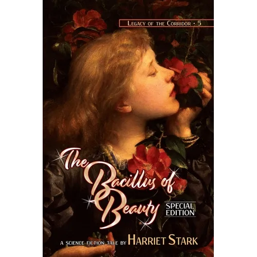 The Bacillus of Beauty - Paperback