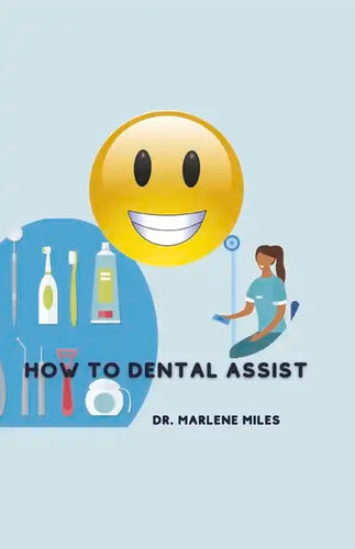 How to Dental Assist - Paperback