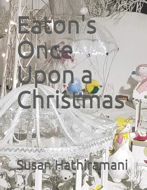 Eaton's Once Upon a Christmas - Paperback