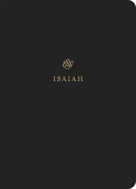 ESV Scripture Journal: Isaiah (Paperback) - Paperback