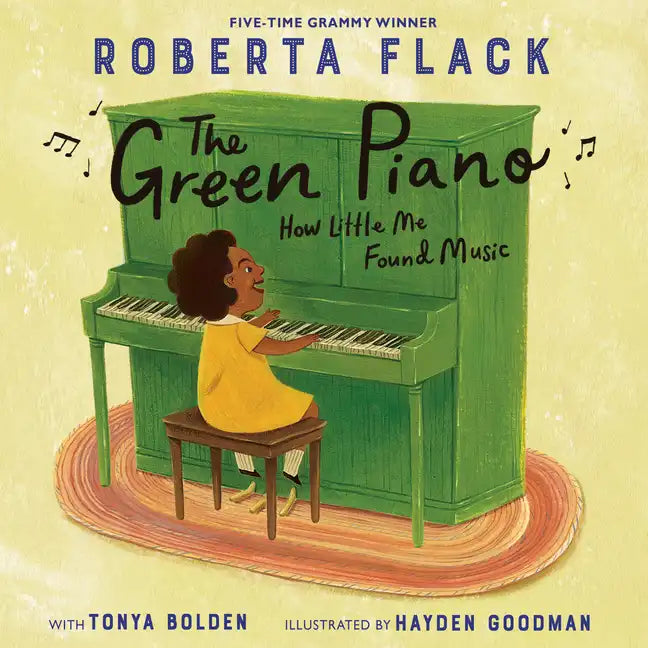 The Green Piano: How Little Me Found Music - Hardcover