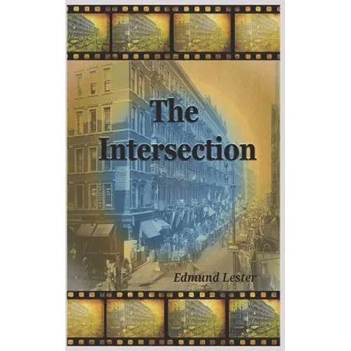 The Intersection: Ben Williamson - Paperback