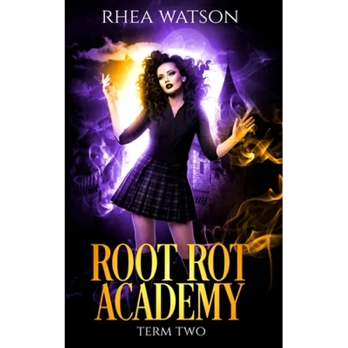 Root Rot Academy: Term 2 - Paperback