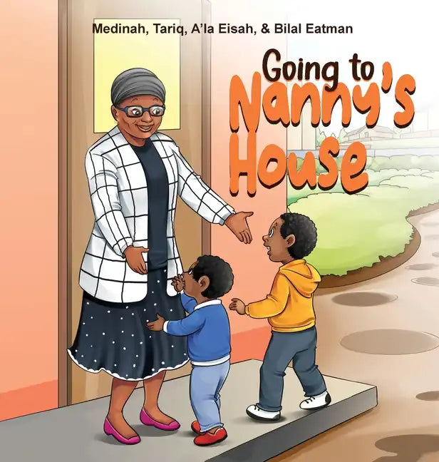 Going to Nanny's House - Hardcover