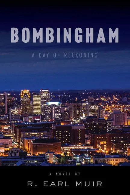Bombingham: Day of Reckoning - Paperback