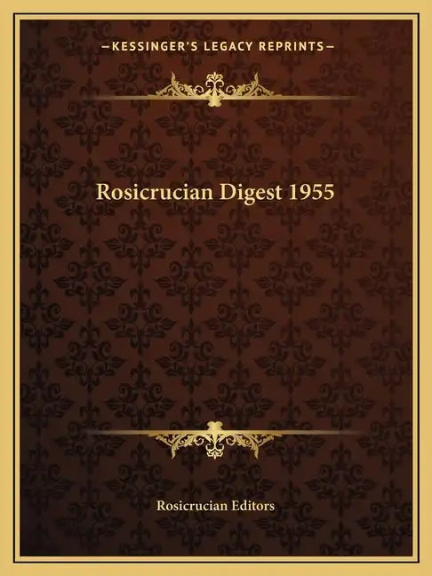 Rosicrucian Digest 1955 - Paperback