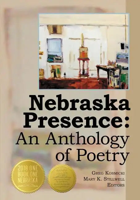 Nebraska Presence: An Anthology of Poetry - Paperback
