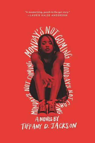 Monday's Not Coming - Paperback