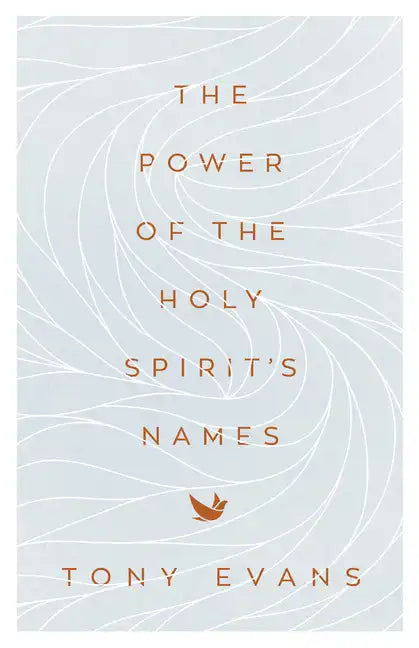 The Power of the Holy Spirit's Names - Paperback