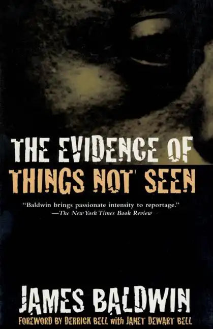 The Evidence of Things Not Seen: Reissued Edition - Paperback
