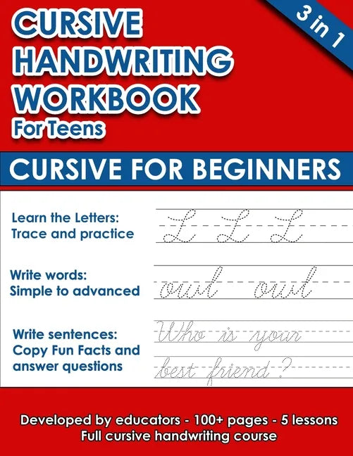 Cursive Handwriting Workbook For Teens: Cursive for Beginners (112 pages of exercises with letters, words and sentences. Tracing Letters A-Z/a-z inclu - Paperback