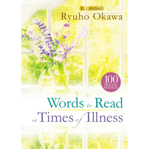 Words to Read in Times of Illness - Hardcover