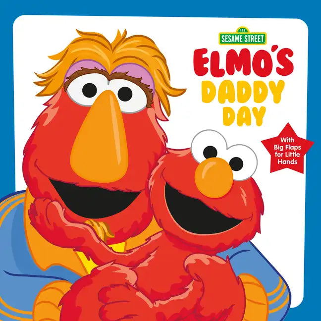 Elmo's Daddy Day (Sesame Street) - Board Book