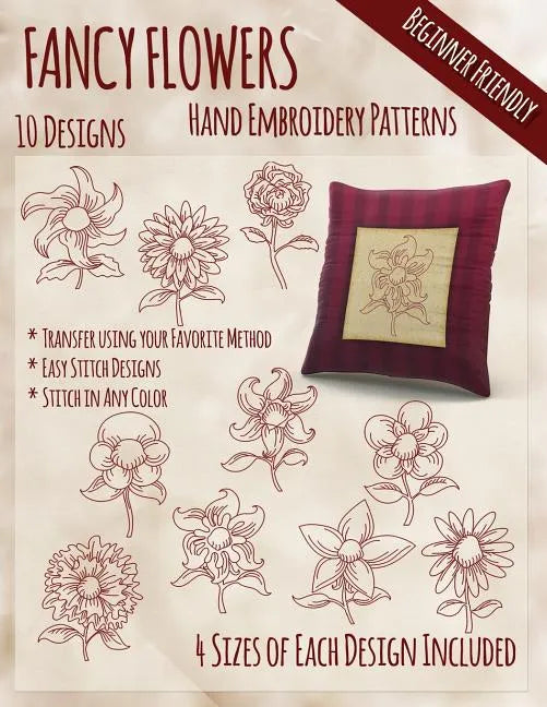 Fancy Flowers Hand Embroidery Patterns - Paperback