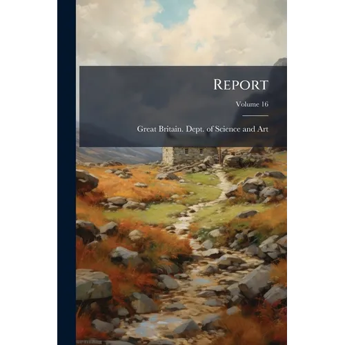 Report; Volume 16