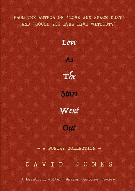 Love as the Stars Went Out - Paperback