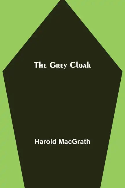 The Grey Cloak - Paperback