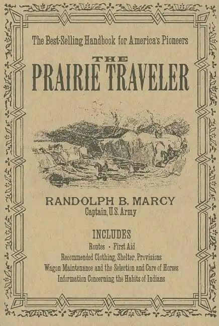 The Prairie Traveler - Paperback