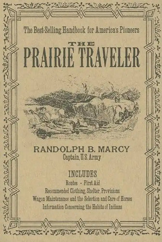 The Prairie Traveler - Paperback