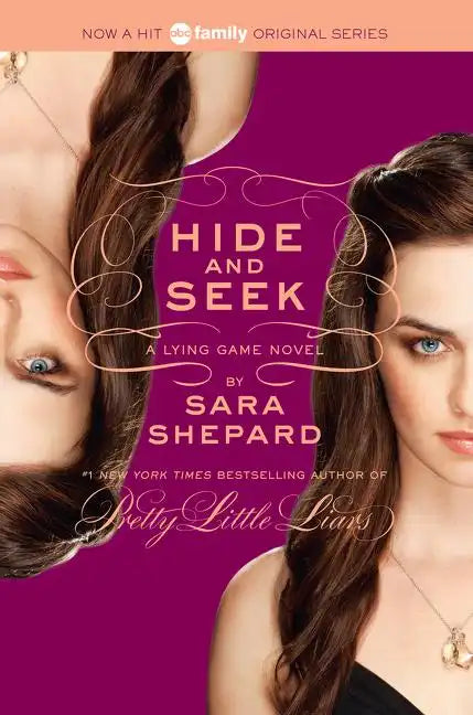 The Lying Game #4: Hide and Seek - Paperback