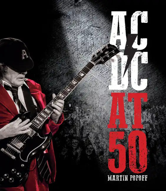 AC/DC at 50 - Hardcover