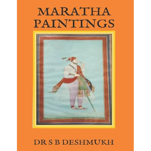 Maratha Paintings - Paperback