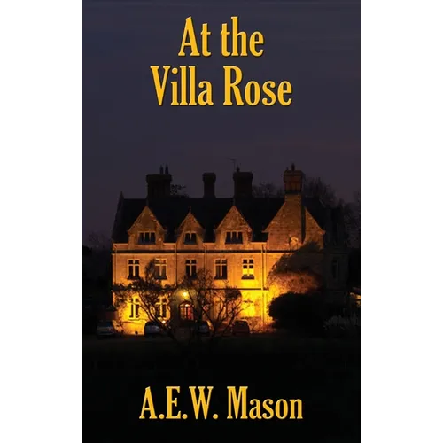 At the Villa Rose - Hardcover