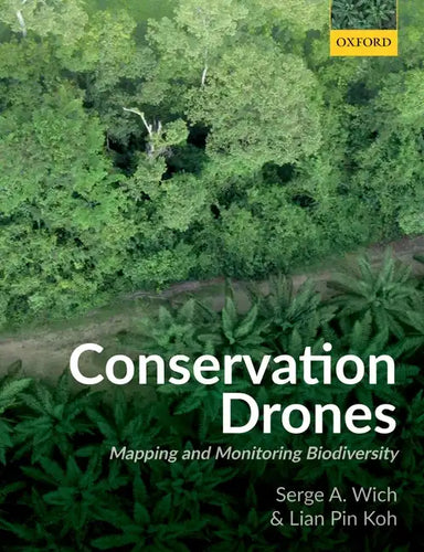 Conservation Drones: Mapping and Monitoring Biodiversity - Paperback