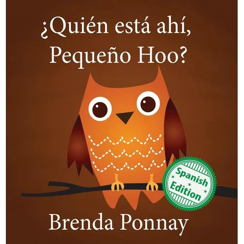 ¿Quién está ahí, Pequeño Hoo? - Hardcover