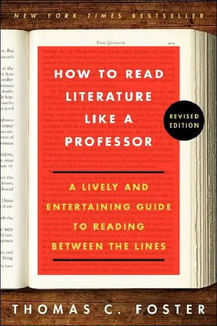 How to Read Literature Like a Professor - Hardcover