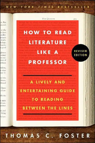 How to Read Literature Like a Professor - Hardcover