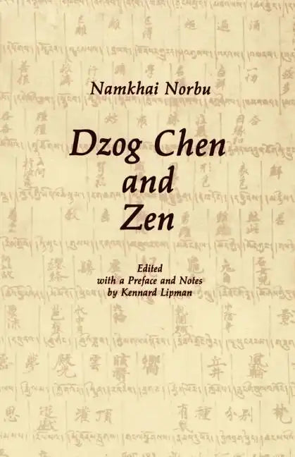 Dzog Chen and Zen - Paperback