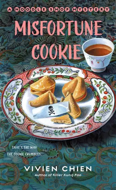Misfortune Cookie: A Noodle Shop Mystery - Paperback