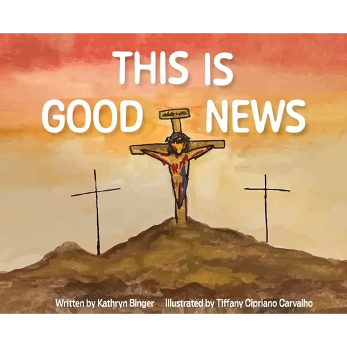 This is Good News - Hardcover