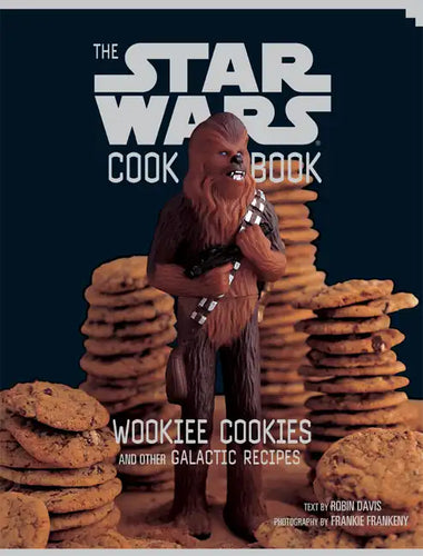 Wookiee Cookies: A Star Wars Cookbook - Hardcover