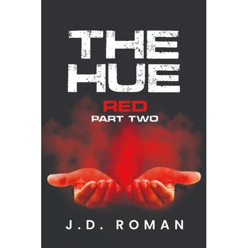 The HUE: Red Part Two - Paperback