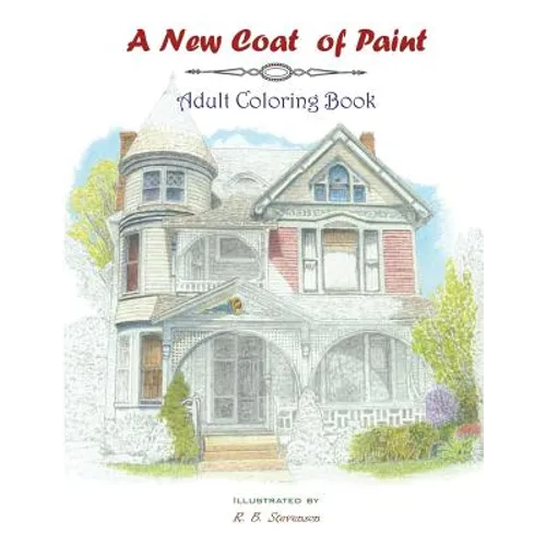 A new coat of paint adult coloring book - Paperback