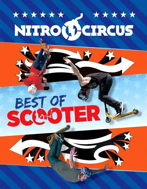 Nitro Circus Best of Scooter - Paperback