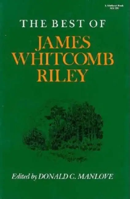 The Best of James Whitcomb Riley - Paperback